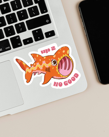 "up 2 no good" | Basking Shark Fish Sticker