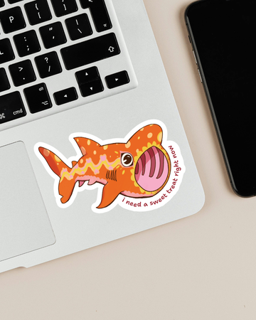 "I need a sweet treat right now" | Basking Shark Fish | Sticker